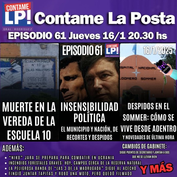 CLP Ep.61 - Muerte en la vereda de una escuela / Despidos en el Hospital Sommer