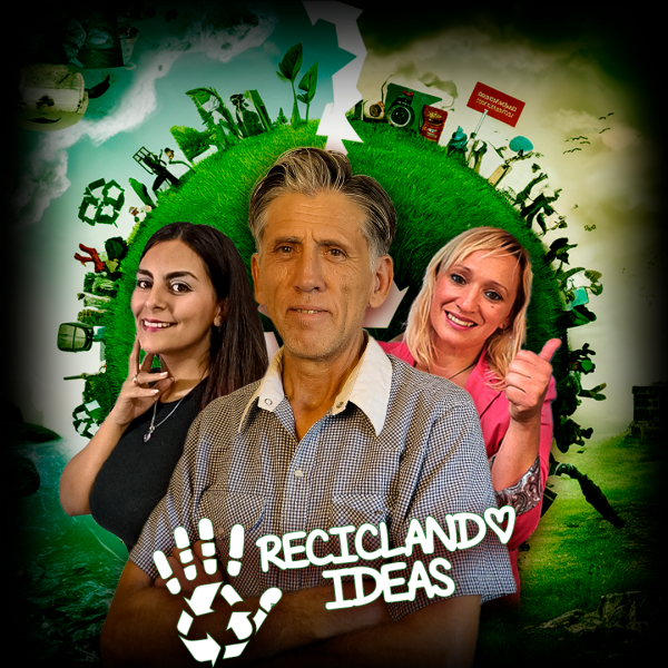 Reciclando Ideas Emisión 314 - Reciclando Ideas