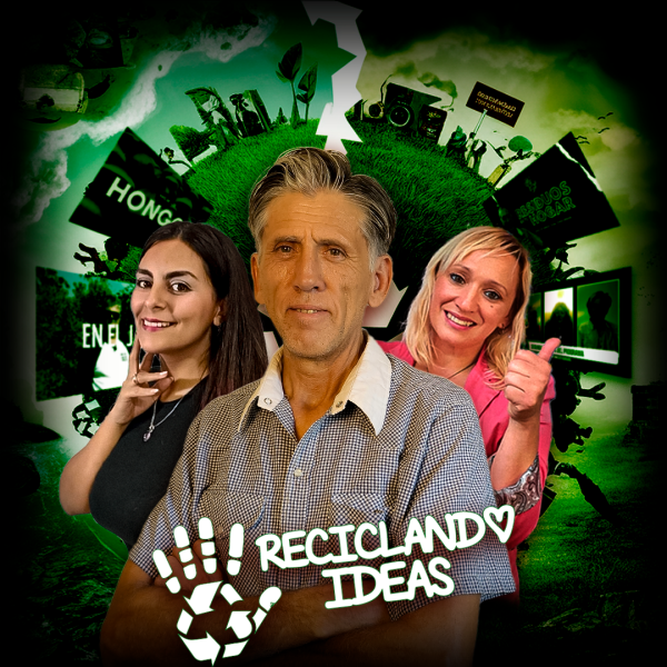 RECICLANDO IDEAS STREAMING | Episodio 2 de STREAMING