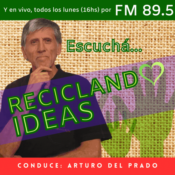 Emisión 306 - Reciclando Ideas